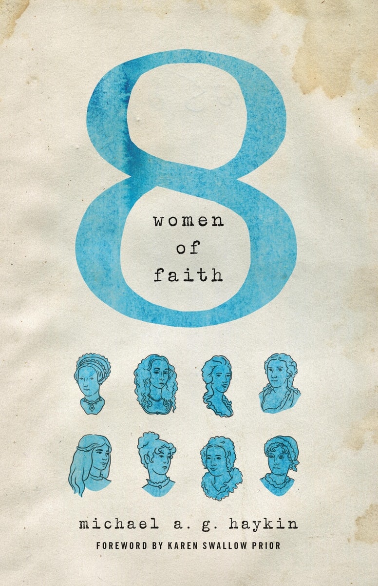 Cover image for Eight Women of Faith, isbn: 9781433548925