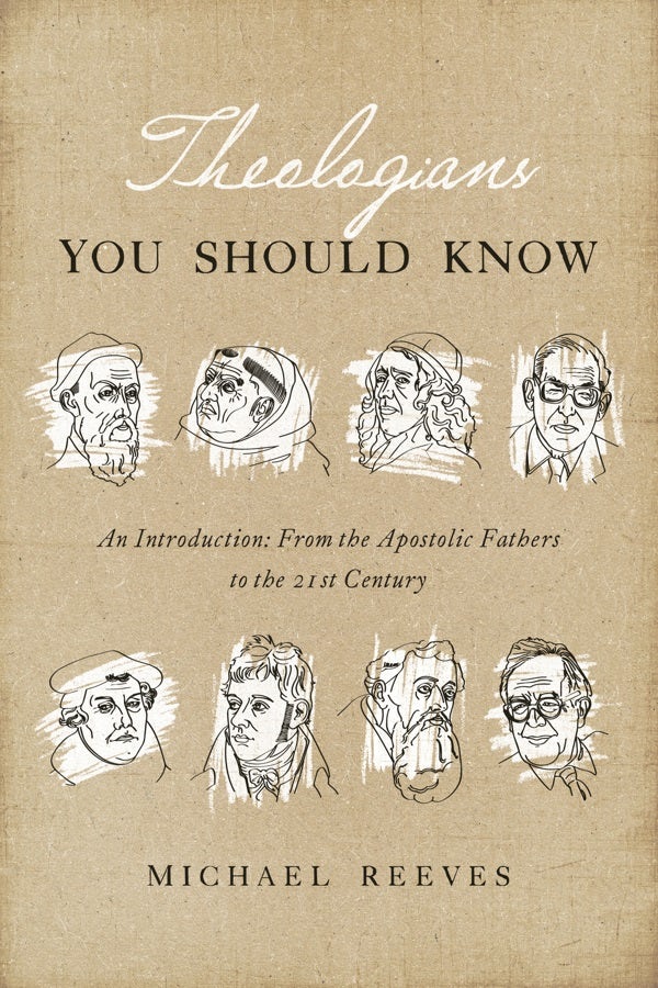 Cover image for Theologians You Should Know, isbn: 9781433550867
