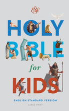 Cover image for Bible for Kids-ESV-Large Print, isbn: 9781433550973