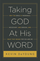Cover image for Taking God at His Word, isbn: 9781433551031