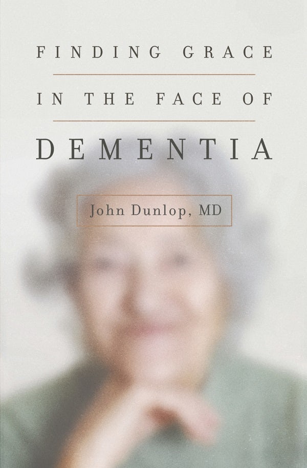 Cover image for Finding Grace in the Face of Dementia, isbn: 9781433552090