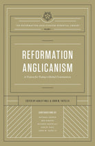 Cover image for Reformation Anglicanism, isbn: 9781433552137