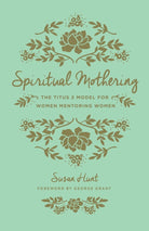 Cover image for Spiritual Mothering, isbn: 9781433552397