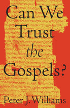 Cover image for Can We Trust the Gospels?, isbn: 9781433552953