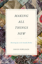 Cover image for Making All Things New, isbn: 9781433556142