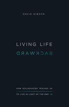 Cover image for Living Life Backward, isbn: 9781433556272