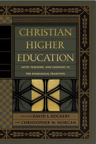 Cover image for Christian Higher Education, isbn: 9781433556531