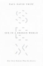 Cover image for Sex in a Broken World, isbn: 9781433556654