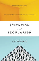 Cover image for Scientism and Secularism, isbn: 9781433556906