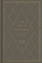 Cover image for The Soul in Paraphrase, isbn: 9781433558610