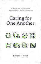 Cover image for Caring for One Another, isbn: 9781433561092