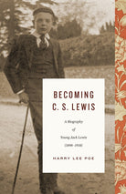 Cover image for Becoming C. S. Lewis, isbn: 9781433562730