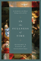 Cover image for In the Fullness of Time, isbn: 9781433563348
