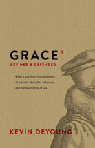 Cover image for Grace Defined and Defended, isbn: 9781433564390