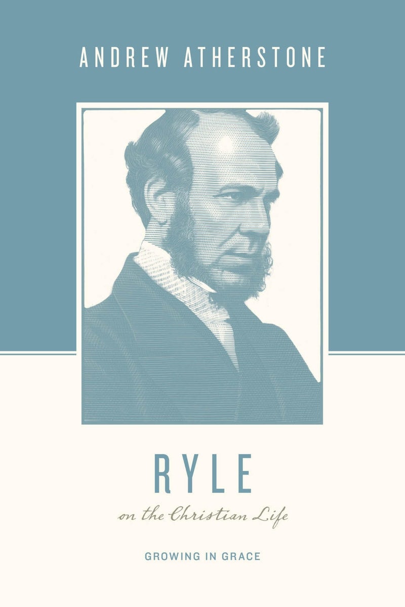 Cover image for Ryle on the Christian Life, isbn: 9781433567346