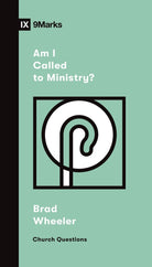 Cover image for Am I Called to Ministry?, isbn: 9781433572517