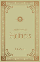 Cover image for Rediscovering Holiness, isbn: 9781433572814