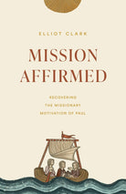 Cover image for Mission Affirmed, isbn: 9781433573804