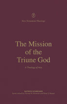 Cover image for The Mission of the Triune God, isbn: 9781433574115