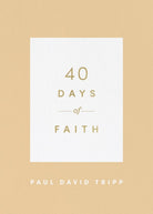 Cover image for 40 Days of Faith, isbn: 9781433574252