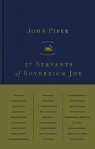 Cover image for 27 Servants of Sovereign Joy, isbn: 9781433578472