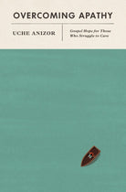 Cover image for Overcoming Apathy, isbn: 9781433578809