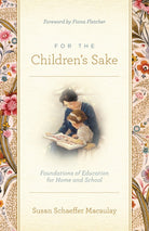 Cover image for For the Children's Sake, isbn: 9781433580000
