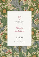 Cover image for Fighting for Holiness, isbn: 9781433580086