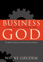 Cover image for Business for the Glory of God, isbn: 9781433581342