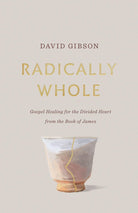 Cover image for Radically Whole, isbn: 9781433582066