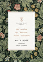 Cover image for The Freedom of a Christian, isbn: 9781433582264