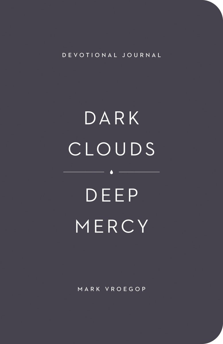 Cover image for Dark Clouds, Deep Mercy Devotional Journal, isbn: 9781433583087