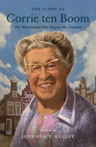Cover image for The Story of Corrie Ten Boom, isbn: 9781433583490