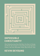 Cover image for Impossible Christianity, isbn: 9781433585340