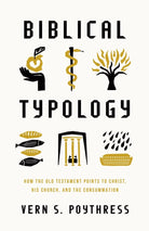 Cover image for Biblical Typology, isbn: 9781433592423