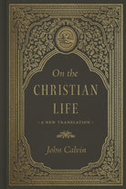 Cover image for On the Christian Life, isbn: 9781433592539
