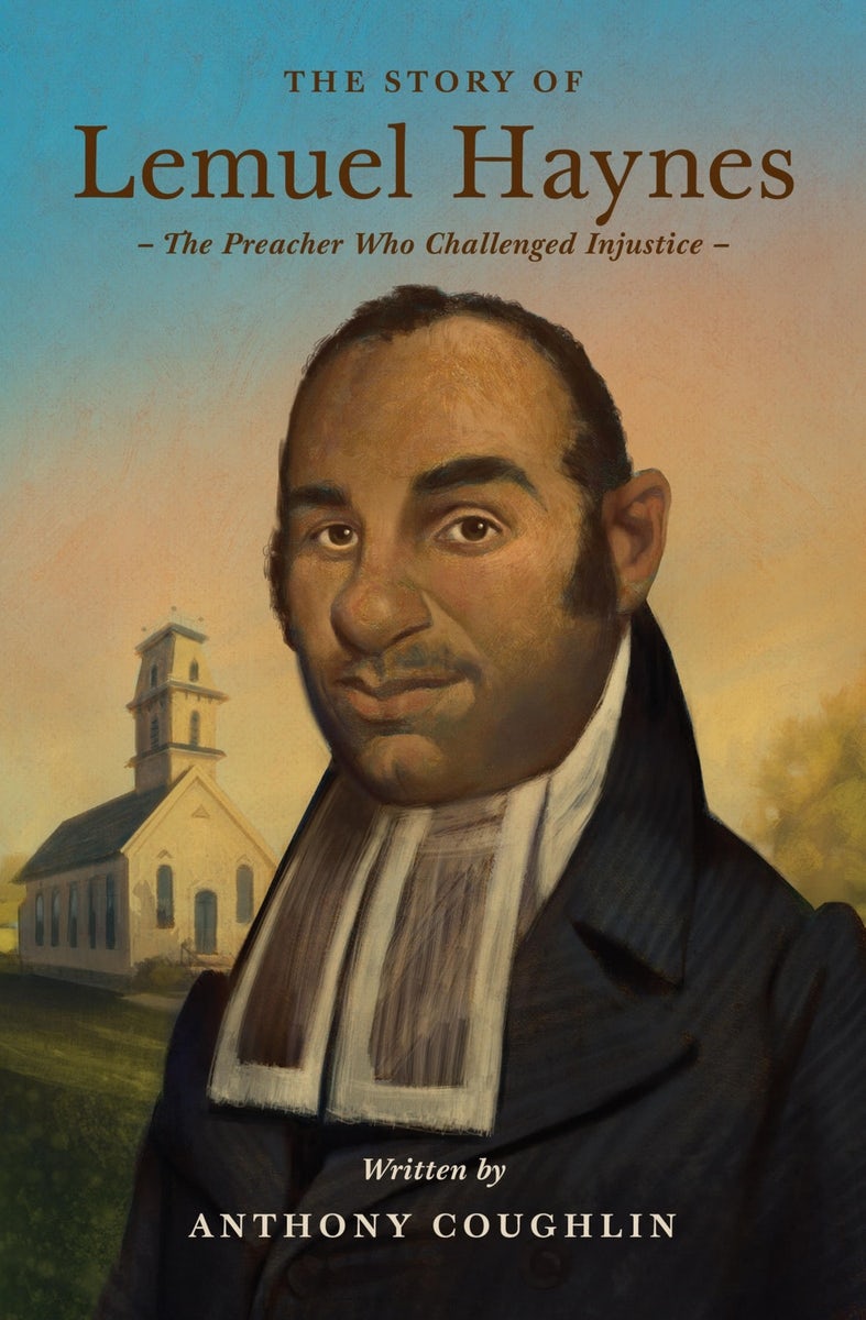 Cover image for The Story of Lemuel Haynes, isbn: 9781433592980