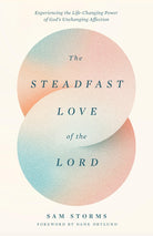 Cover image for The Steadfast Love of the Lord, isbn: 9781433593871