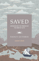 Cover image for Saved Leader's Guide, isbn: 9781433594915