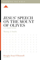 Cover image for Jesus' Speech on the Mount of Olives, isbn: 9781433595028