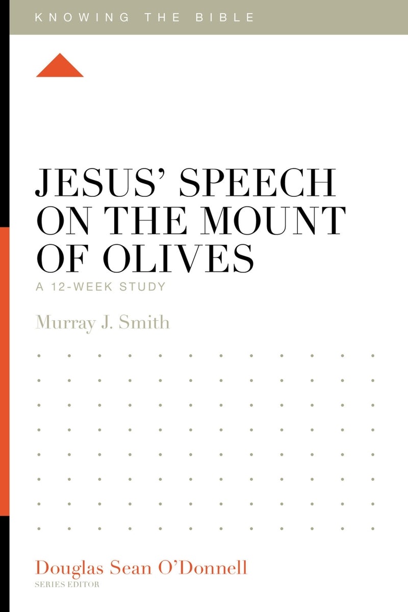 Cover image for Jesus' Speech on the Mount of Olives, isbn: 9781433595028