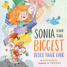 Cover image for Sonia and the Biggest Block Tower Ever, isbn: 9781433598098