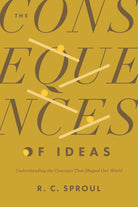 Cover image for The Consequences of Ideas, isbn: 9781433599132