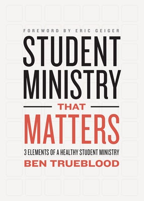 Cover image for Student Ministry That Matters, isbn: 9781433644498