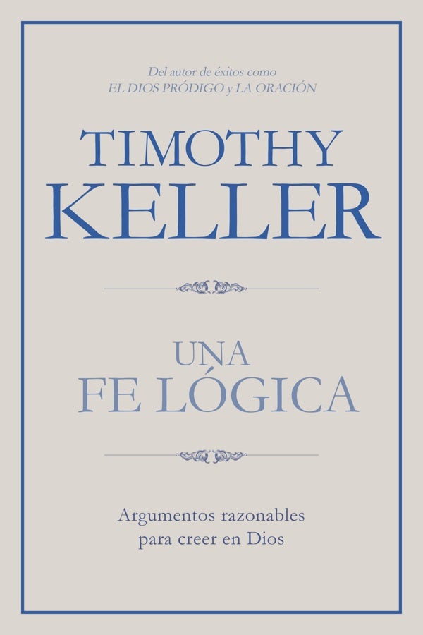 Cover image for Una Fe Lógica, isbn: 9781433644559