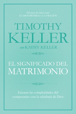 Cover image for El Significado del Matrimonio, isbn: 9781433644962