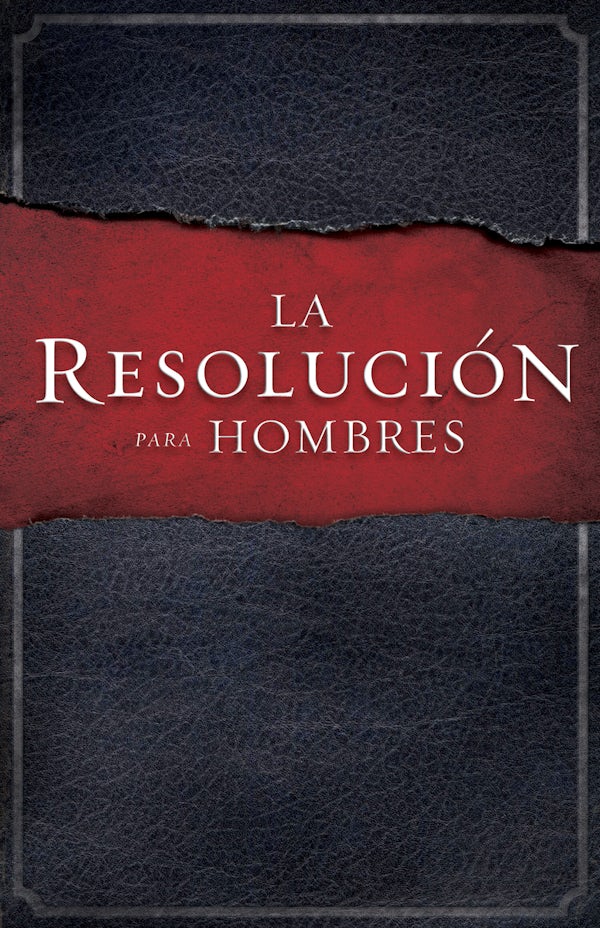 Cover image for La Resoluciï¿½n Para Hombres, isbn: 9781433671586