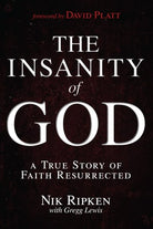 Cover image for The Insanity of God, isbn: 9781433673085
