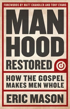 Cover image for Manhood Restored, isbn: 9781433679940