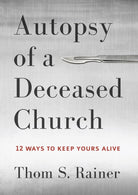 Cover image for Autopsy of a Deceased Church, isbn: 9781433683923